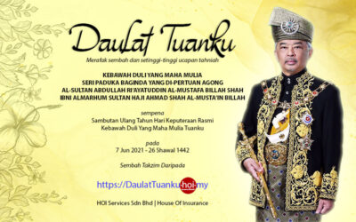 Ulang Tahun Hari Keputeraan DULI YANG MAHA MULIA SERI PADUKA BAGINDA YANG DI-PERTUAN AGONG